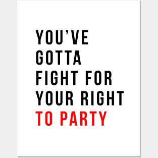 Travis Kelce | Swifties | You've Gotta Fight For Your Right to Party Posters and Art